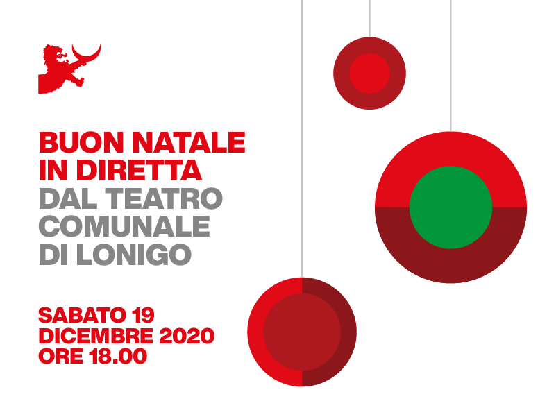 BUON NATALE IN DIRETTA DAL TEATRO COMUNALE DI LONIGO - Teatro di Lonigo